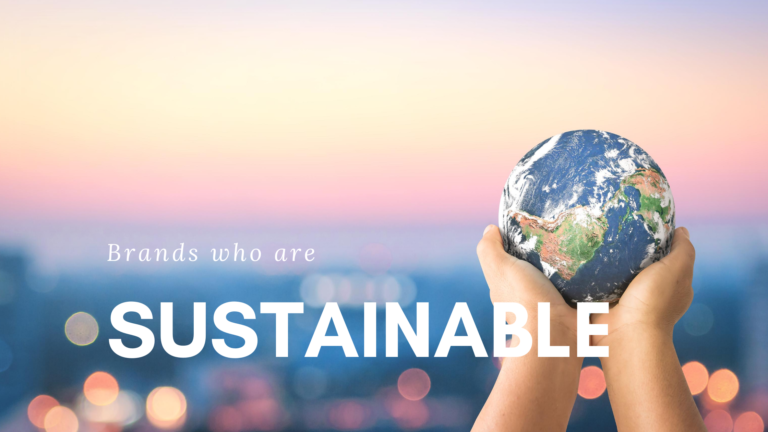 Brands who are sustainable